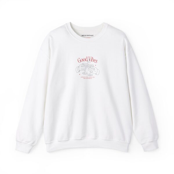 Good Vibes Sweatshirt