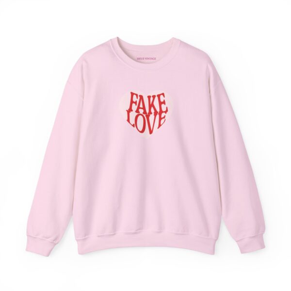 Fake Love Sweatshirt